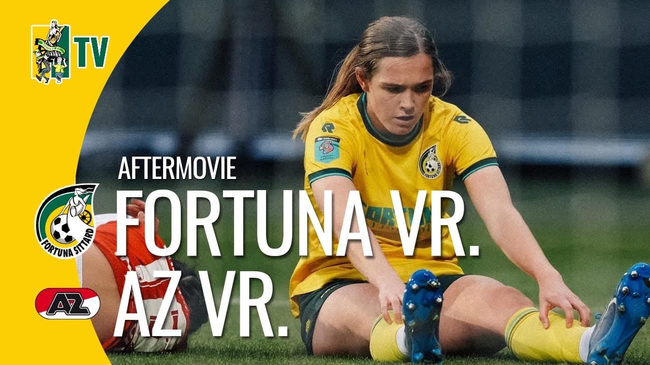 VORMDIP bij FORTUNA VROUWEN zet zich door tegen AZ! - Fortuna SC TV