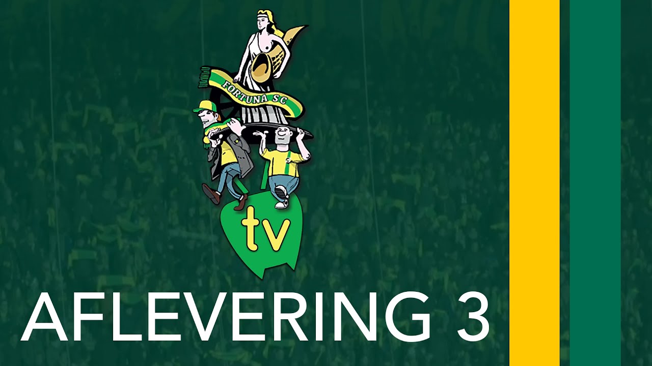 Fortuna SC TV - Aflevering 3