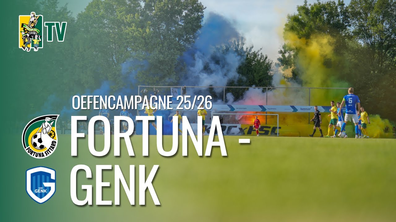 SFEERVOLLE OEFENWEDSTRIJD tegen KRC Genk! - Fortuna SC TV